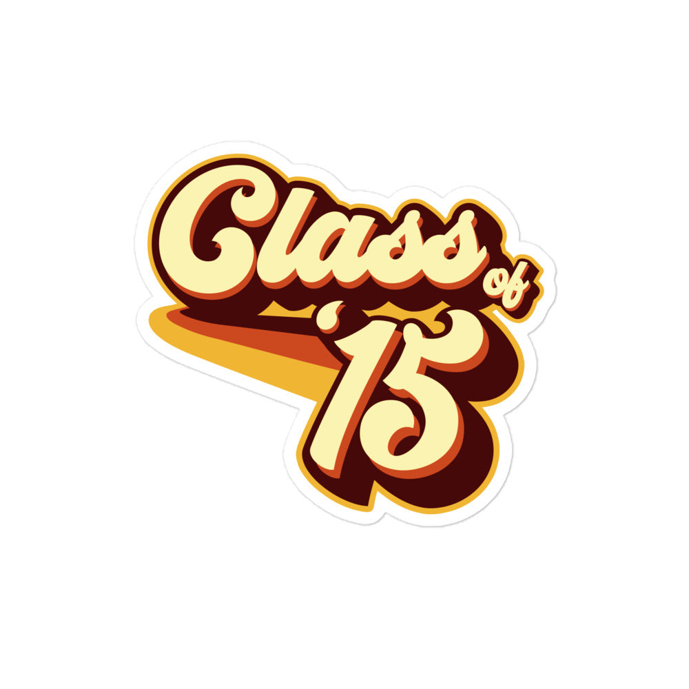 Class of 15 Graduation Retro 2015 Bubble-free stickers
