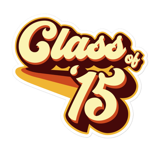 Class of 15 Graduation Retro 2015 Bubble-free stickers