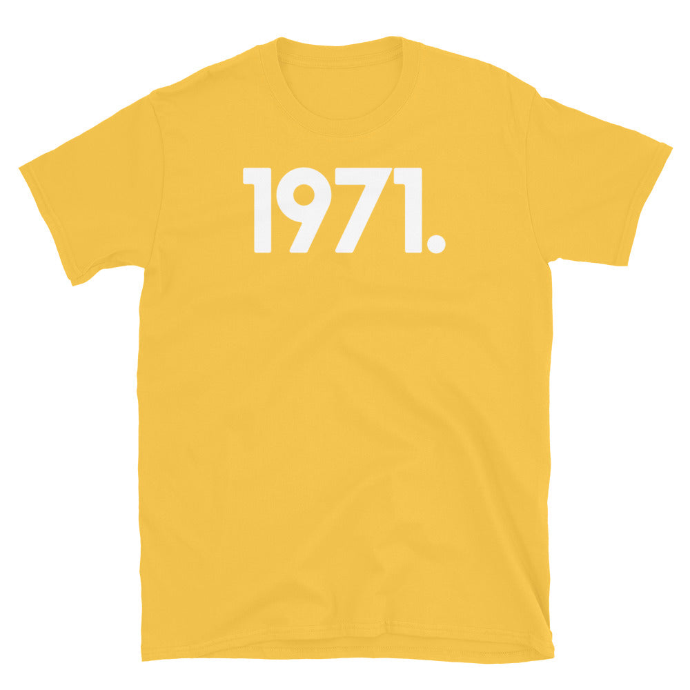 1971 Minimalist Short-Sleeve Unisex T-Shirt