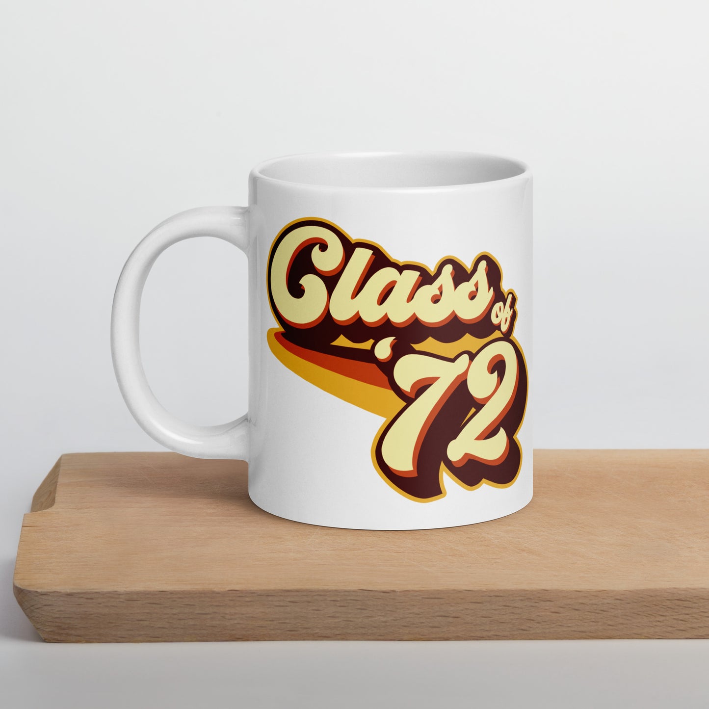 Class of 72 Graduation Reunion Retro 1972 White glossy mug