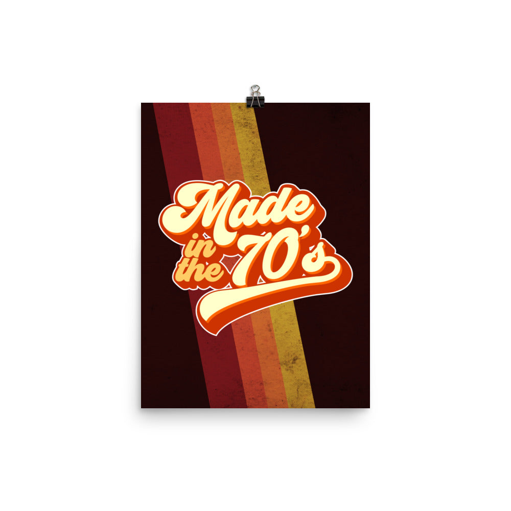 Made in the 70's Wall Art Poster