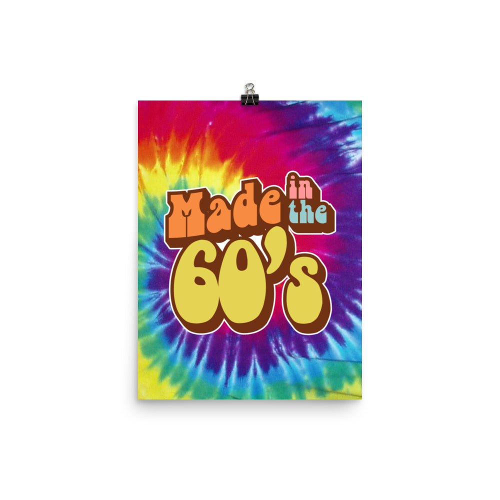 Made in the 60's Wall Art Poster