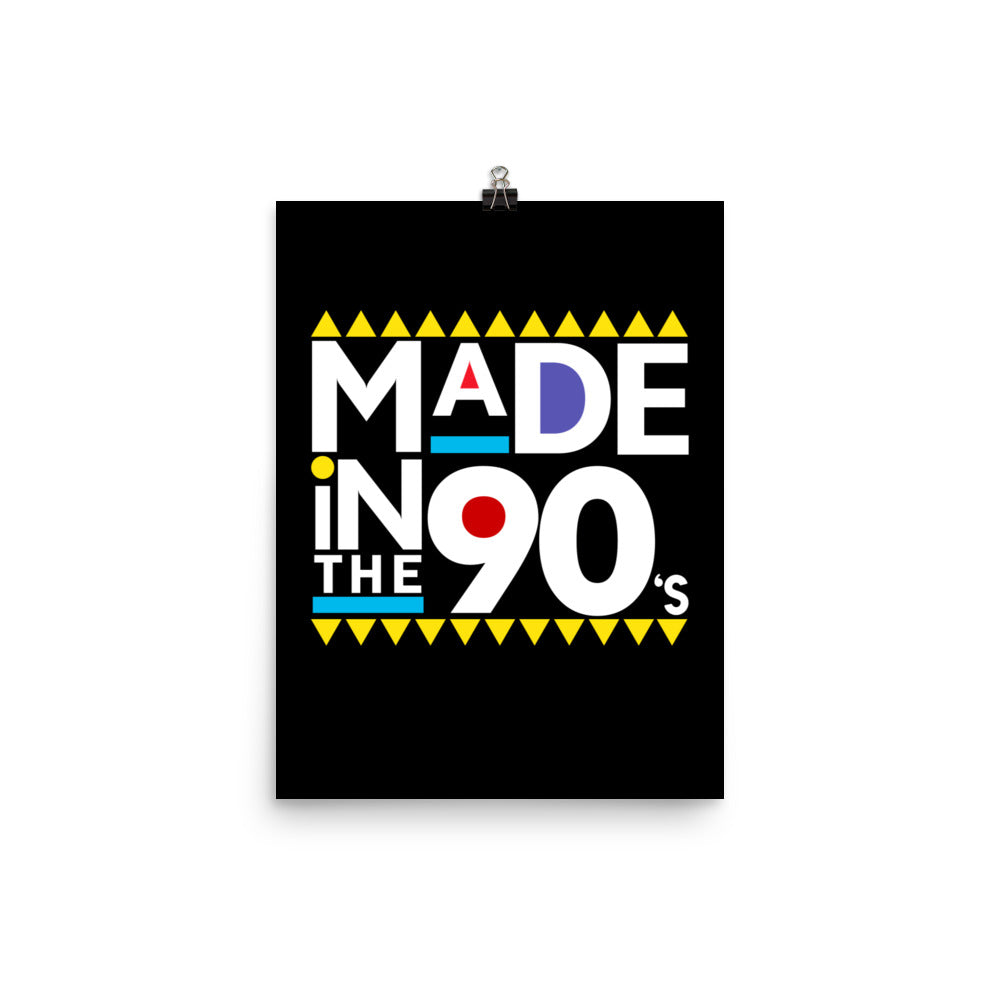 Made in the 90's Wall Art Poster