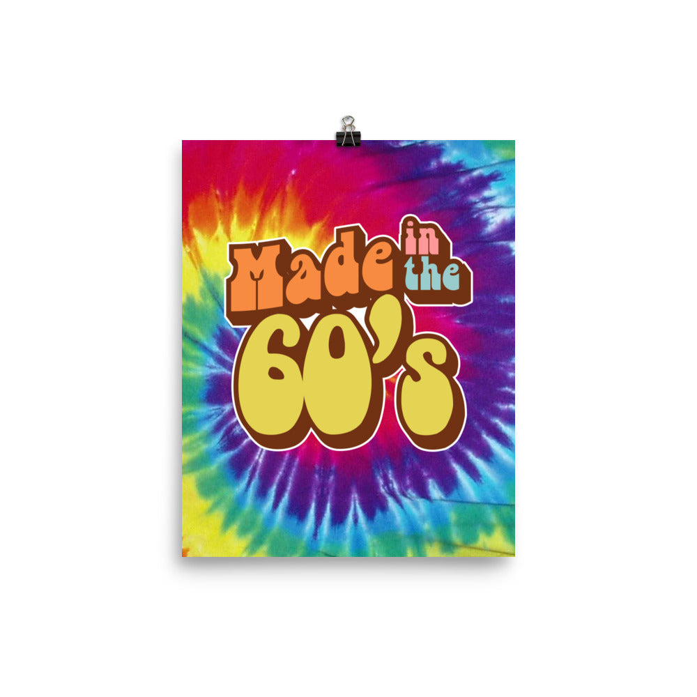 Made in the 60's Wall Art Poster
