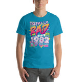 Totally Rad since 1982 Short-Sleeve Unisex T-Shirt