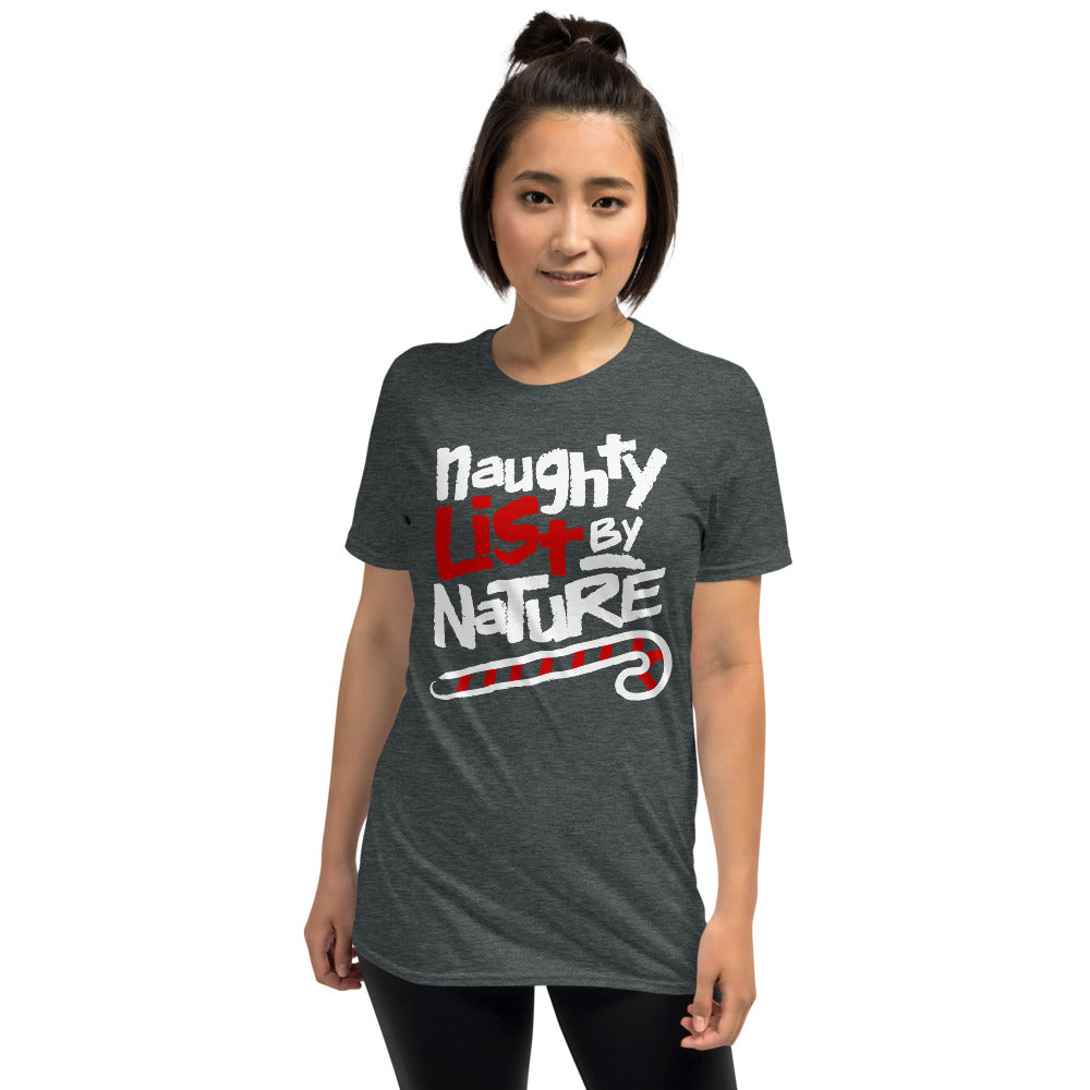 Naughty List By Nature Funny Christmas Short-Sleeve Unisex T-Shirt
