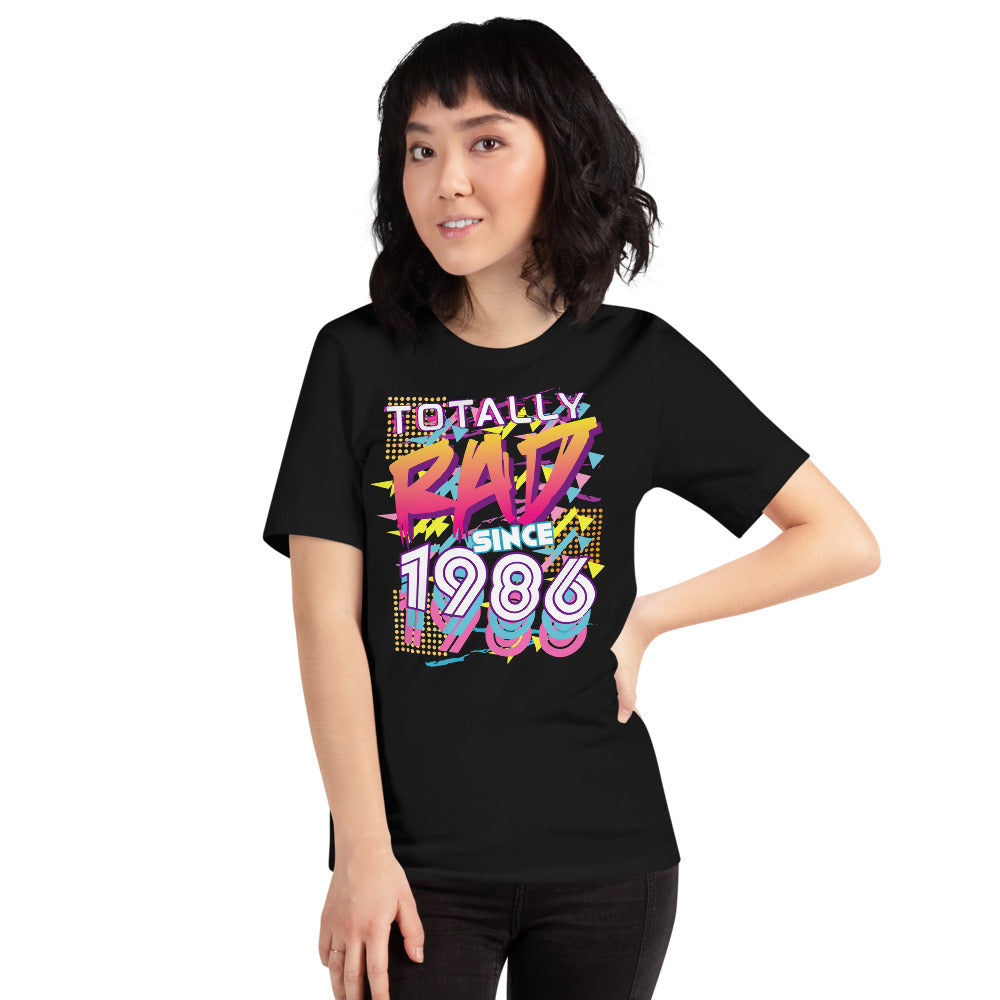 Totally Rad since 1986 Short-Sleeve Unisex T-Shirt