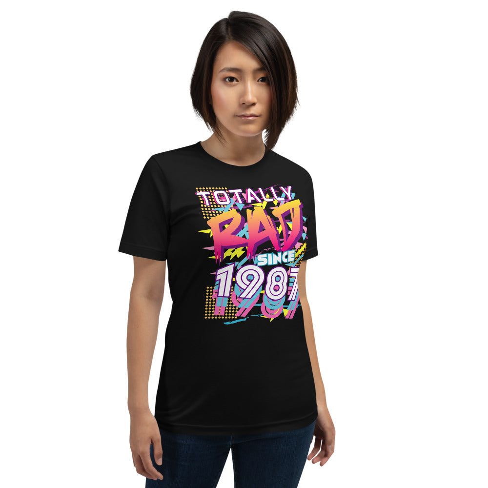 Totally Rad since 1987 Short-Sleeve Unisex T-Shirt