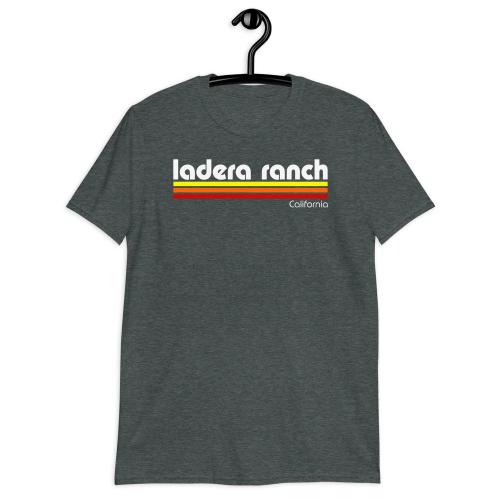 Ladera Ranch California Short-Sleeve Unisex T-Shirt