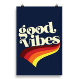 Good Vibes Retro 70's Poster