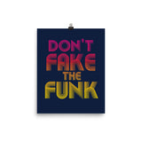 Don't Fake the Funk Poster Retro 70's Matte Poster