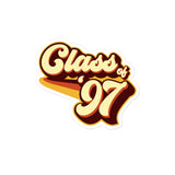 Class of 97 Graduation Retro 1997 ReunionBubble-free stickers