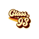 Class of 93 Graduation Retro 1993 Reunion Bubble-free stickers