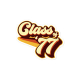 Class of 77 Graduation Retro 1977 Reunion Bubble-free stickers