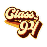 Class of 94 Graduation Retro 1994 Reunion Bubble-free stickers