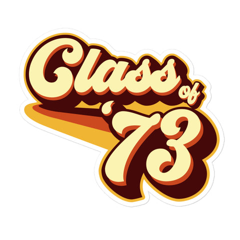 Class of 73 Graduation Retro 1973 Reunion Bubble-free stickers