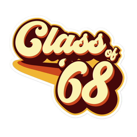 Class of 68 Graduation Retro 1968 Reunion Bubble-free stickers