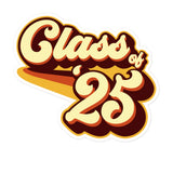 Class of 25 Graduation Retro 2025 Bubble-free stickers