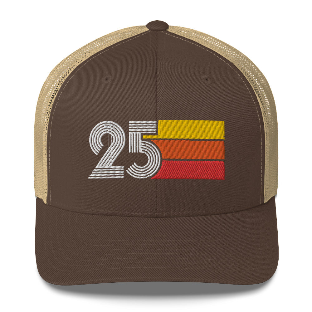 25 Number 25th Birthday Retro Men's Women's Trucker Hat