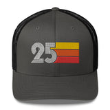 25 Number 25th Birthday Retro Men's Women's Trucker Hat