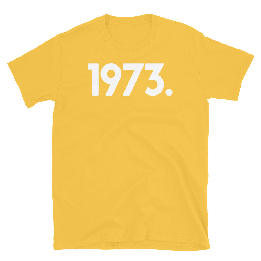 1973 Minimalist Short-Sleeve Unisex T-Shirt