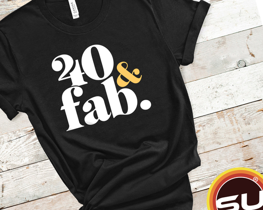 Forty and Fab 40th Birthday Short-Sleeve Unisex T-Shirt