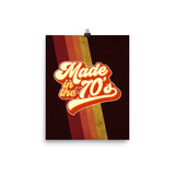Made in the 70's Wall Art Poster