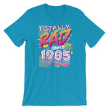 Totally Rad since 1985 Short-Sleeve Unisex T-Shirt