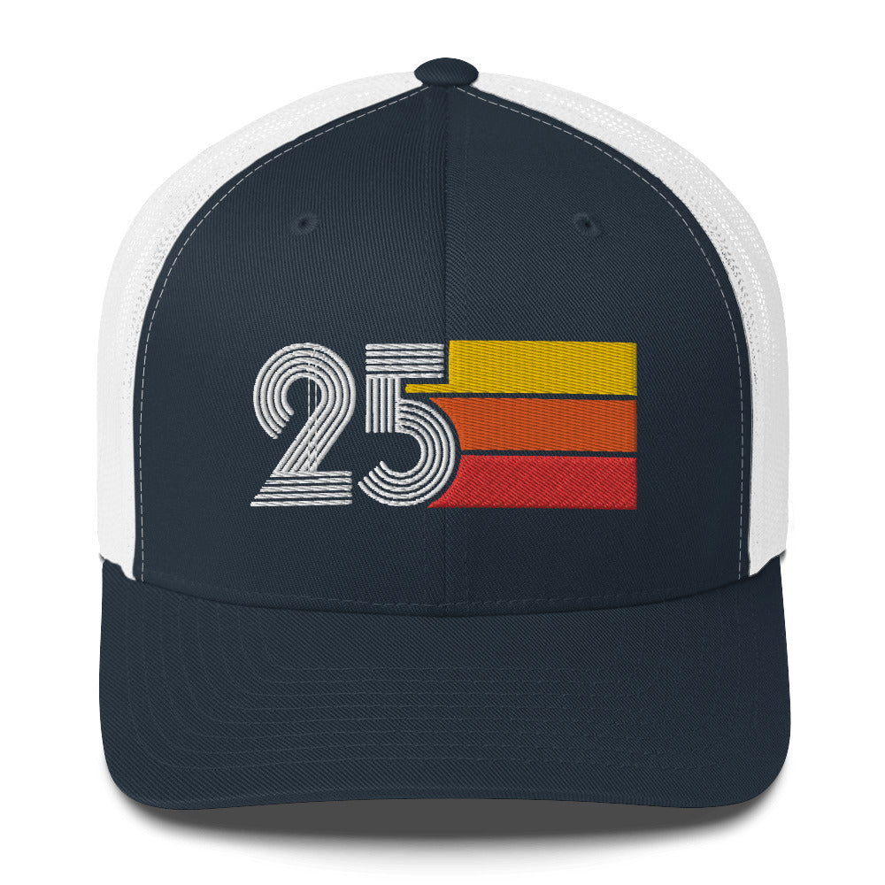 25 Number 25th Birthday Retro Men's Women's Trucker Hat