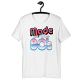 Made in the 80's Short-Sleeve Unisex T-Shirt